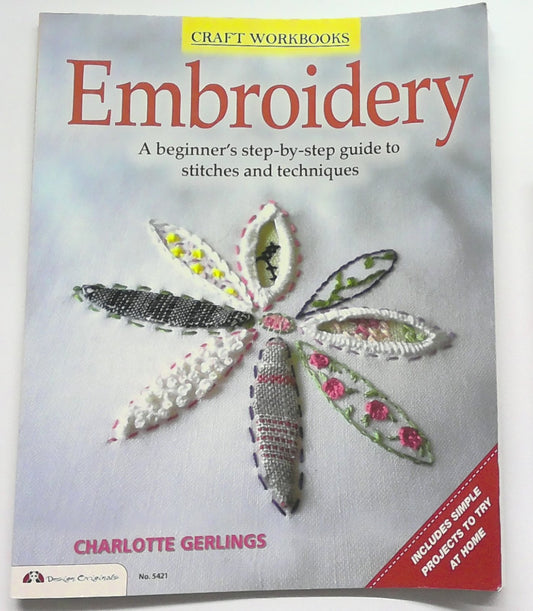 Embroidery - A beginner's step-by-step guide